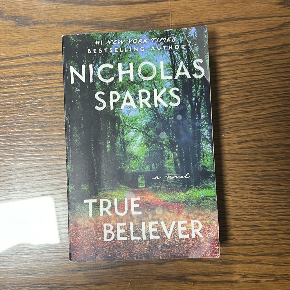 True Believer by Nicholas Sparks